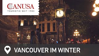 Winterliches Vancouver  CANUSA [upl. by Amre]