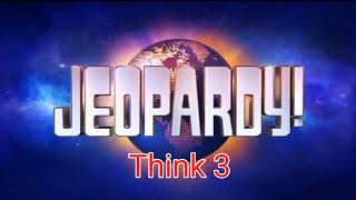 Jeopardy think music throughout history Update 6 [upl. by Nodlew439]