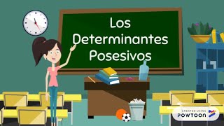 Los Determinantes Posesivos [upl. by Wendie]