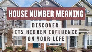 HOUSE NUMBER MEANING FOR NUMEROLOGY Unlock the Secrets of Your House Number numerology housenumber [upl. by Eiraminot]