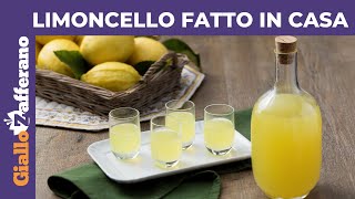 LIMONCELLO RICETTA FACILE PER FARLO IN CASA [upl. by Mast]