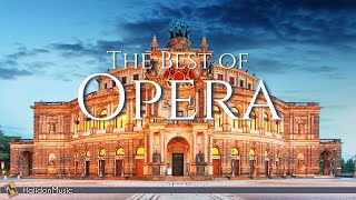 The Best of Opera  The Most Beautiful Opera Arias Instrumental [upl. by Yrojram]