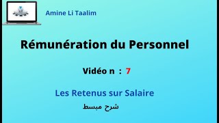 Rémunération du Personnel  Les Retenus sur Salaire [upl. by Acenom]