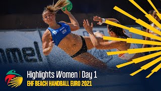 Highlights  Day 1  Women  EHF Beach Handball EURO 2021 [upl. by Ayanal548]