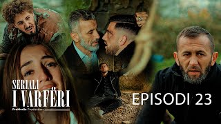 SERIALI I VARFËRI  Episodi 23 Te Ylli a do të arrijë Kemajli e Luli apo Gazi e Shemi [upl. by Hyacinthe319]