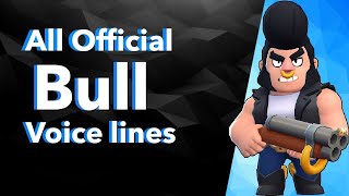 Bull Voice Lines  Brawl Stars [upl. by Iramo]