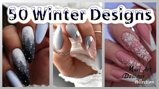 The Best Nail Art Designs Compilation 50 Winter Nail desing [upl. by Coughlin194]