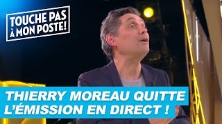 Thierry Moreau quitte TPMP en plein direct [upl. by Aliled]