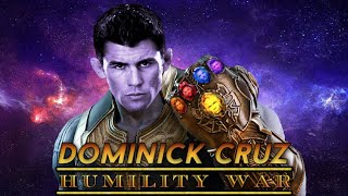 Dominick Cruz  Humility War [upl. by Bertie]