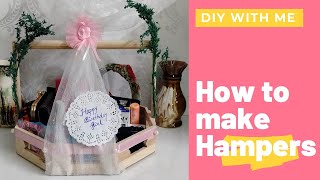 Hampers  Gift Hamper  Hamper Making complete tutorial  How to make hamper at home  Tray hamper [upl. by Ginsberg]