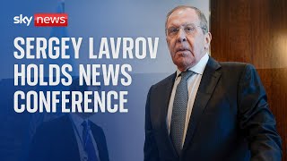 Russian Foreign Minister Sergey Lavrov holds news conference [upl. by Nuhs]