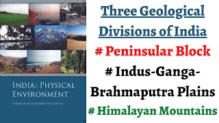 P1C2Indias 3 Geological Regions Peninsular block Northern Plains amp HimalayanPeninsula mountain [upl. by Mani775]