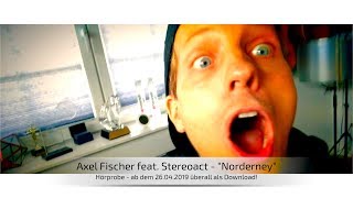 Axel Fischer  Norderney Stereoact Remix I Exklusive Hörprobe [upl. by Sunil]