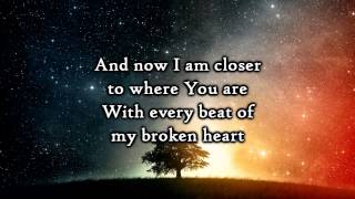 Hawk Nelson  Every beat of my broken heart  Lyrics [upl. by Maddy]