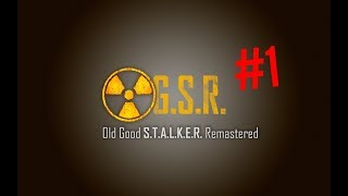 Lets Play  Old Good Stalker Remastered OGSR 1 [upl. by Ilam343]