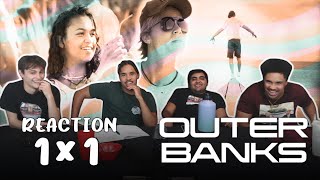 Outer Banks  1x1 “Pilot” REACTION [upl. by Jenilee]