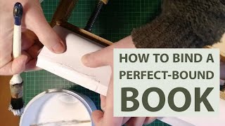 How to Bind a Perfectbound Book [upl. by Ramhaj157]