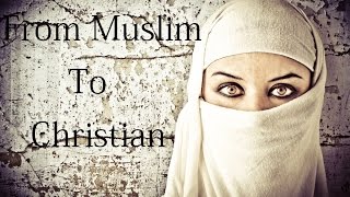 From Muslim To Christian Real Life Testimonies [upl. by Rehpotsihc]