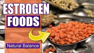 Phytoestrogen Rich Foods  What Foods Increase Estrogen [upl. by Gustafsson]