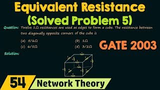 Equivalent Resistance of a Cube Between the Space Diagonal [upl. by Boyse]