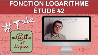 Etudier une fonction logarithme 23  Variations  Terminale [upl. by Denver]