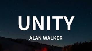 Alan Walker  Unity Lyrics ft Walkers [upl. by Alyn]