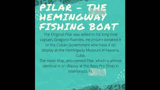 PDYC Presents quotPilarquot Hemingways Famous Fishing Boat [upl. by Yeargain]