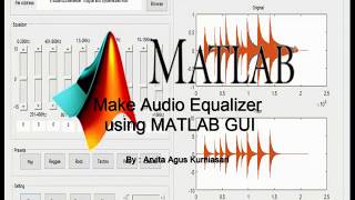 Make Audio Equalizer Using Matlab GUI [upl. by Olimpia]