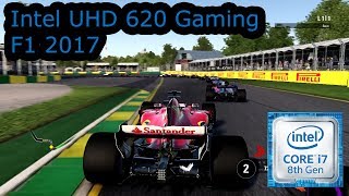 Intel UHD 620 Gaming  F1 2017  i58250U i58350U i78650U i78650U [upl. by Inad809]