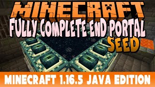 Fully Complete End Portal Seed  Minecraft 1165 Java Edition [upl. by Marcin]