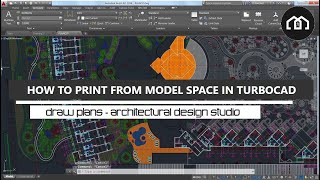 TurboCAD  How To Print Directly From Model Space  Quickest Way To Print Your Drawings in TurboCAD [upl. by Grogan]