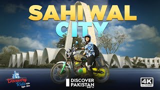 Sahiwal City Tour with Rafia Aslam  Discover Pakistan TV [upl. by Aillij]