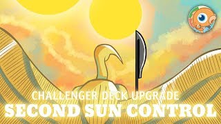 Challenger Deck Upgrades Second Sun Control [upl. by Meece]