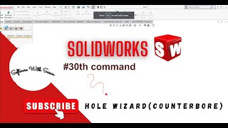 How to use hole wizard counterbore in solidworks [upl. by Aenert]