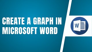 How To Create A Graph In Microsoft Word 2024 2024 Tutorial [upl. by Nosyt]