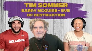 FIRST TIME HEARING Barry McGuire “Eve of Destruction”–REACTION with Tim Sommer [upl. by Zulch]