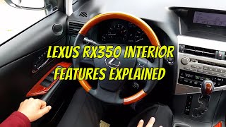 2010 Lexus RX 350 Interior Features Explained [upl. by Jodoin]