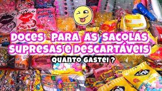 PREPARATIVOS PARA O ANIVERSÁRIO DA ELOÍSA O QUE COMPRAR DOCES PARA SACOLINHA SURPRESA [upl. by Bornie]