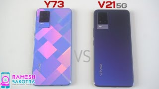 Vivo Y73 vs Vivo V21 5G SpeedTest and Camera Comparison [upl. by Epuladaugairam]