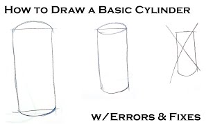 How to Draw a Basic Cylinder [upl. by Risteau]