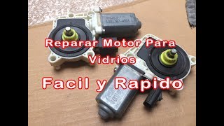 Reparar Motor Sube Vidrio Video Actulizado En Los Comentarios [upl. by Ataliah]