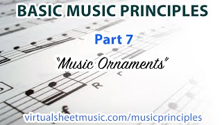 What are Music Ornaments  Basic Music Principles  Part 7 [upl. by Uella777]