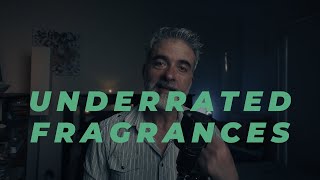 Underrated Fragrances  A List [upl. by Nelyak]