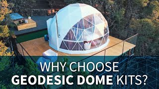 Why Choose a Geodesic Dome Kit [upl. by Rehtul]