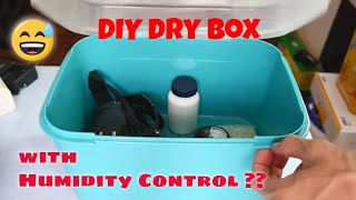 How To Make A DIY Dry Box With Basic Humidity Control [upl. by Pavel]