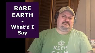 RARE EARTH  Whatd I Say  First Time hearing this one  Reaction [upl. by Adnuhsed]