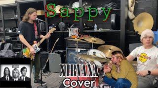 Sappy  Nirvana Cover Practice [upl. by Vern]