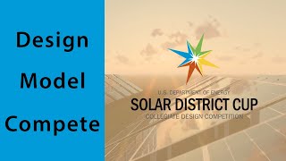 Solar District Cup Collegiate Design Competition is Seeking Students [upl. by Haydon]