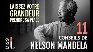 NELSON MANDELA  11 Conseils pour réussir sa vie Motivation francais [upl. by Ivets]