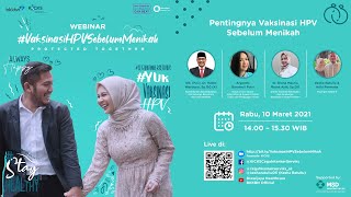 Webinar  Vaksinasi HPV Sebelum Menikah Protected Together [upl. by Ezechiel676]